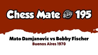 Mato Damjanovic vs Bobby Fischer • Buenos Aires 1970 [upl. by Enyamrahc]