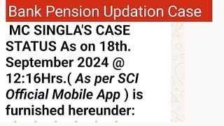 Bank Pension Updation Case MC Singla vs Union of India [upl. by Nilrah]