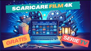 GUARDARE E SCARICARE FILM E SERIE TV GRATIS  TUTORIAL DEFINITIVO [upl. by Sama]