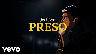 José José  Preso Revisitado Lyric Video [upl. by Suter]