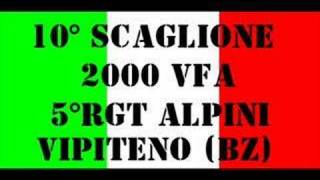 10° SCAGLIONE 2000 VFA 5° RGT ALPINI VIPITENO [upl. by Stephanus]