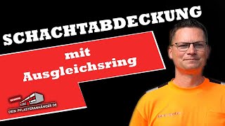 Schachtabdeckung aus Guss einbauen [upl. by Eelatan996]