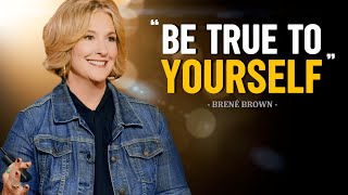 Brené Brown । 15 Minutes for the NEXT 15 Years of Your LIFE  One of the Greatest Speeches Ever [upl. by Gokey252]