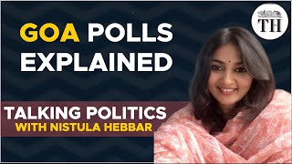 What you need to know about the 2022 Goa polls  Talking Politics with Nistula Hebbar [upl. by Lyle618]