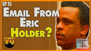 Did Eric Holder really communicate with a Youtuber SP15 [upl. by Tennies412]