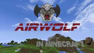 Minecraft  AIRWOLF [upl. by Wilie]