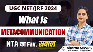 What is Meta Communication  NTA Favourite Question  UGC NET  Apni University  By Simran Maam [upl. by Nika]