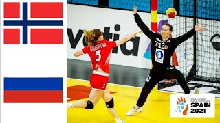 Norway Vs RHF Russia Handball Womens World Championship Spain 2021 [upl. by Enneirdna]