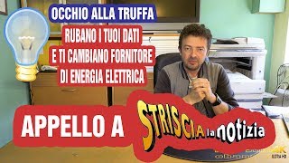 TRUFFA ENERGIA ELETTRICA – CAMBIANO IL FORNITORE A TUA INSAPUTA [upl. by Lose]