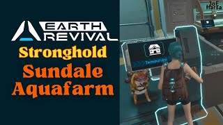 Upgrade Sundale Aquafarm Stronghold Earth Revival [upl. by Armbrecht]