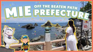 Japans Underrated prefecture  Japans quotPOWER SPOTquot MIE Prefecture [upl. by Felisha]