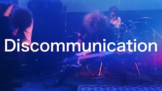 『Discommunication』Band cover 【9mm Parabellum Bullet】〈Live〉 [upl. by Llennyl]