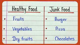 Healthy food and junk food name  Write junk food and healthy food list [upl. by Leehar]