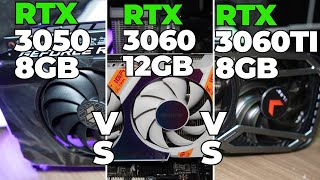 RTX 3050 vs RTTX 3060 vs RTX 3060 TI [upl. by Avehsile784]