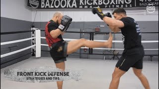 How to Defend Front Kicks  Episode 54 [upl. by Atnicaj183]