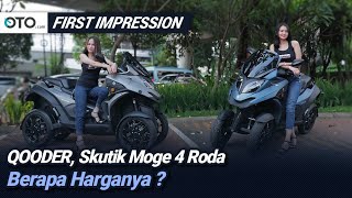 Qooder  First Impression  Skutik Moge 4 Roda  OTOcom [upl. by Imeon170]