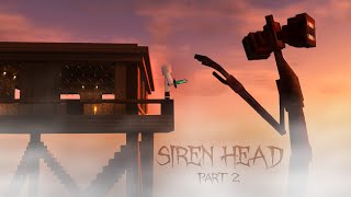 He Came For Me Minecrafts Siren Head Part 2 [upl. by Griffie348]