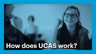 Application advice How does UCAS work [upl. by Etnahsa]