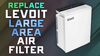 How to Replace the Levoit Large Room Air Filter  Turn Off Filter Replacement Light [upl. by Nappy56]