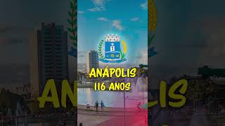 Anápolis  GO 116 Anos [upl. by Bernstein]