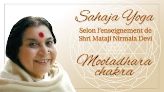 Mooladhara Chakra  Sahaja Yoga [upl. by Naima115]