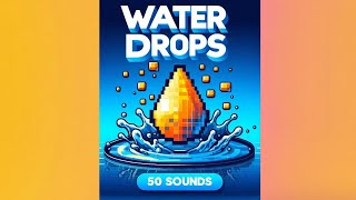 50 Pristine Water Drop Sounds Realistic amp HighQuality Audio Effects [upl. by Delwyn869]