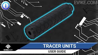 Evikecom Tracer Unit Guide [upl. by Hsirehc]