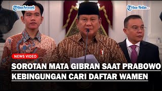 LIRIKAN MATA GIBRAN Saat Prabowo Tampak Kebingungan Mencari Daftar Nama Wakil Menteri yang Dilantik [upl. by Atsugua690]