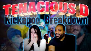 TENACIOUS D  Kickapoo Reaction [upl. by Bradwell]