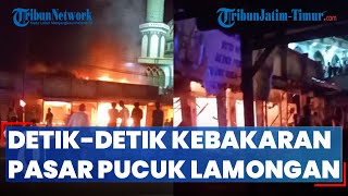 Empat Toko di Pasar Pucuk Ludes Dilalap Si Jago Merah Diduga dari Korsleting Listrik [upl. by Animahs]