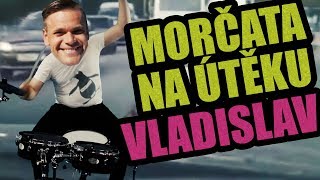 Morčata na útěku  Vladislav [upl. by Eilis]