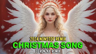 CHRISTMAS PARTY MIX  NONSTOP 2024  Dj Ronzkie RmX 2024 [upl. by Asiaj]