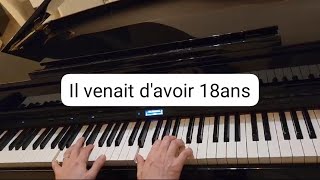 DalidaIl venait d’avoir 18 ansPiano cover [upl. by Idelson]