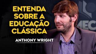 O que é o Trivium e o Quadrivium  Anthony Wright  Caravelas Podcast 22 [upl. by Esaertal923]