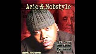 AZie amp Mobstyle  God Bless Our Souls Extended Mix [upl. by Hakkeber]