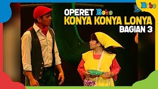 Dongeng Anak  Konya Konya Lonya Bagian 3  Operet Bobo  Indonesia Fairytales [upl. by Fu]