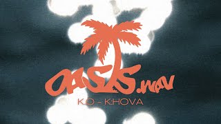 KO  KHOVA [upl. by Safire]