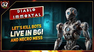 Lets Kill BOTS in Battleground amp Check Out Changes  Lets Play LIVE  Diablo Immortal [upl. by Aicnarf956]