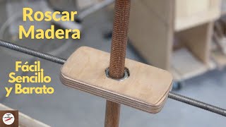 🤩 CÓMO ROSCAR MADERA Tuercas y Varillas Método Casero Sencillo y muy Económico [upl. by Varhol]