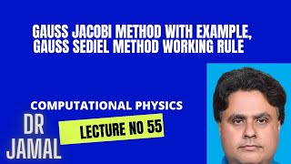 7 October 2024 lecture NO 55 COMPUTATIONAL PHYSICS [upl. by Natlus]