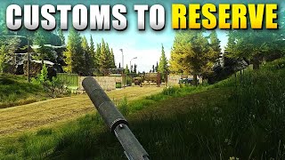 Customs to Reserve Transit Location in Escape From Tarkov [upl. by Lipscomb]