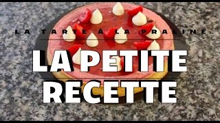 La Petite Recette 1  La Tarte à la Praline de Bastien Girard [upl. by Osrock]