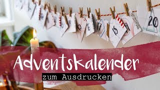 DIY Adventskalender zum Ausdrucken  Achtsamkeit Fragen Zeit für dich [upl. by Benjy]