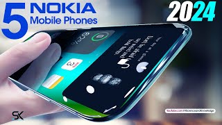 TOP 5 New NOKIA Smartphones 2024  Latest Mobile Phones 2024 [upl. by Gnort]