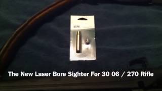 New Laser Bore Sighter For 30 06 FAIL HOLE IN THE WALL [upl. by Bara367]