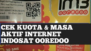 CARA MUDAH CEK KUOTA amp MASA AKTIF INTERNET INDOSAT OOREDOO [upl. by Anirdnajela279]