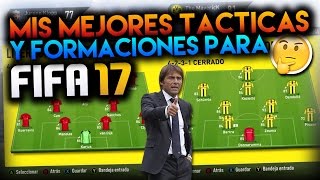 LAS MEJORES TÁCTICAS Y FORMACIONES PARA FIFA 17 MODO CARRERA  TheMavericK [upl. by Cheney249]