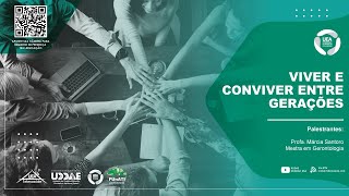 FUNATI  7º TEMA Viver e Conviver entre Gerações [upl. by Htenay385]