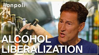 The effect of alcohol liberalization in Ontario  onpoli [upl. by Yetty813]