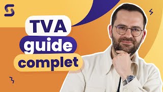 Guide Complet sur la TVA  Fonctionnement Régimes Pièges à Éviter [upl. by Dhumma]